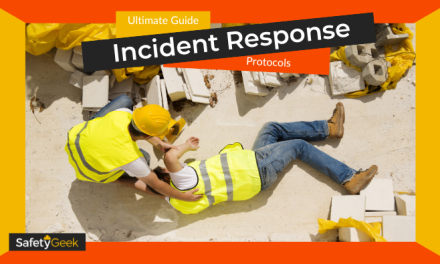 Incident Response Protocols: A Complete Guide for Safety Managers