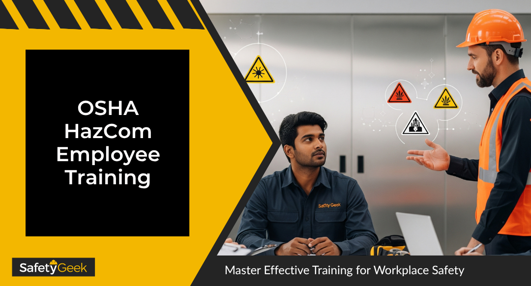 OSHA HazCom Employee Training: Master Effective Training for Workplace Safety