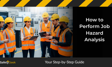 How to Perform Job Hazard Analysis: Your Step-by-Step Guide