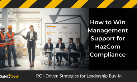 How to Win Management Support for HazCom Compliance: ROI-Driven Strategies for Leadership Buy-In
