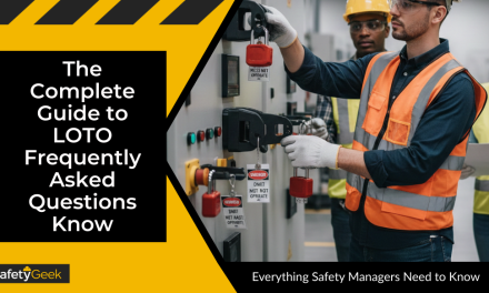 The Complete Guide to LOTO Frequently Asked Questions: Everything Safety Managers Need to Know