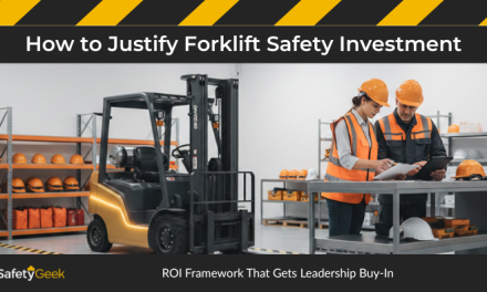 How to Justify Forklift Safety Investment: ROI Framework That Gets Leadership Buy-In