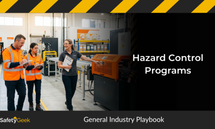 Hazard Control Programs: General Industry Playbook