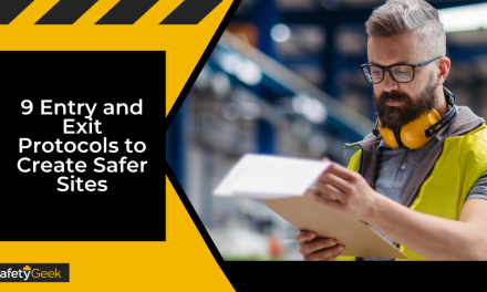 9 Entry and Exit Protocols to Create Safer Sites