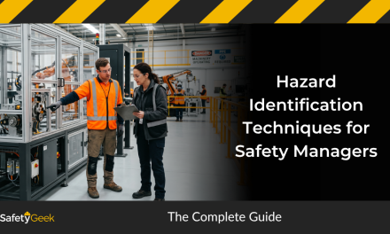 Hazard Identification Techniques for Safety Managers: The Complete Guide