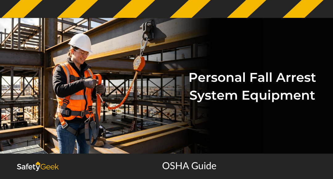 Personal Fall Arrest System Equipment: OSHA Guide