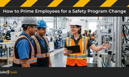 How to Prime Employees for a Safety Program Change