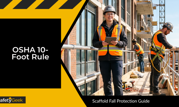 OSHA 10-Foot Rule: Scaffold Fall Protection Guide