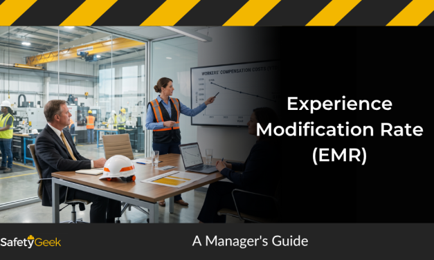 Experience Modification Rate (EMR): A Manager’s Guide