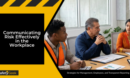 Communicating Risk Effectively in the Workplace: Strategies for Management, Employees, and Transparent Reporting