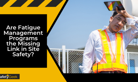Are Fatigue Management Programs the Missing Link in Site Safety?