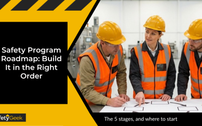 Safety Program Roadmap: Build It in the Right Order
